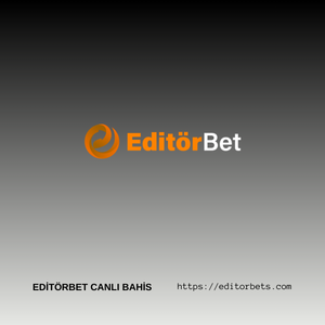 editörbet canlı bahis