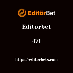 Editorbet 471